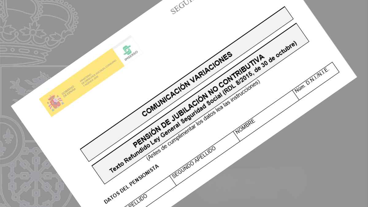 Impreso de la Seguridad Social para comunicar variaciones y solicitar aumento de la pensión no contributiva en 2026