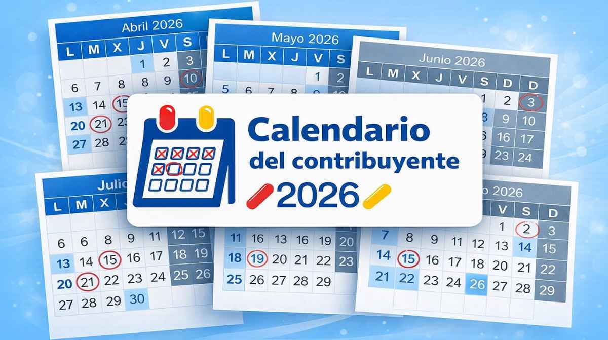 Calendario del contribuyente 2026 con fechas clave de la declaración de la renta
