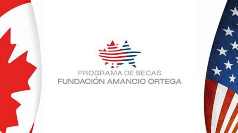 Programa de Becas de la Fundación Amancio Ortega para estudiar en Canadá y Estados Unidos